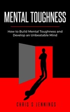 Mental Toughness