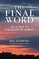 The Final Word