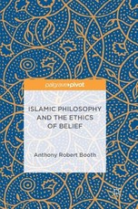Islamic Philosophy and the Ethics of Belief