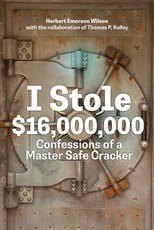 I Stole $16,000,000