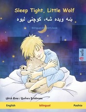 Sleep Tight, Little Wolf - ښه ویده شه، کوچنی لیوه (English - Pashto)