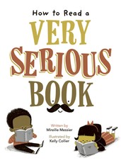 How to Read a Very Serious Book