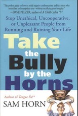 Take the Bully by the Horns