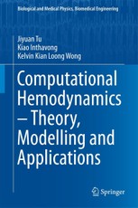 Computational Hemodynamics - Theory, Modelling and Applications