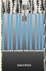 Hawaii Islands Under the Influence