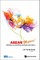 ASEAN Matters! Reflecting on the Association of Southeast Asian Nations