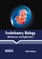 Evolutionary Biology: Mechanisms and Applications