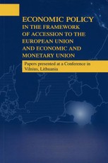 Economic Policy in the Framework of the Accession to the EU and Economic and Monetary Union