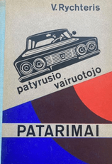 Patyrusio vairuotojo patarimai