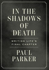 In the Shadows of Death