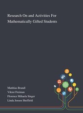 Research On and Activities For Mathematically Gifted Students