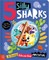 5 Silly Sharks