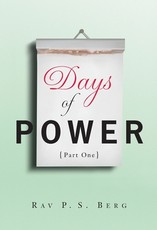 Days of Power Part One