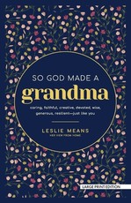 So God Made a Grandma