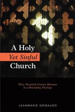 A Holy Yet Sinful Church