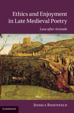 Ethics and Enjoyment in Late Medieval Poetry