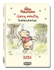 Mikė Pūkuotukas. Gerų minčių kalendorius 2026