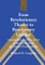From Revolutionary Theater to Reactionary Litanies