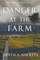 Danger at the Farm