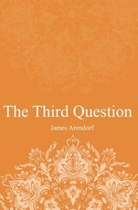 The Third Question