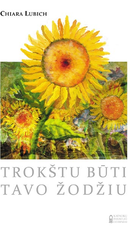 Trokštu būti Tavo žodžiu