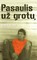 Pasaulis už grotų