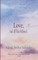 Love, and All That Followed