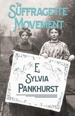 The Suffragette Movement