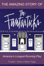 The Amazing Story of the Fantasticks