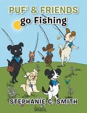 Smith, S: Puf' & Friends Go Fishing
