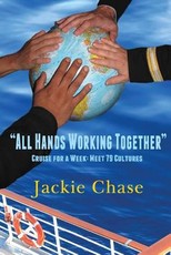 "All Hands Working Together" Cruise for a Week