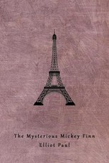 The Mysterious Mickey Finn (A Homer Evans Mystery)