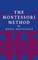 The Montessori Method