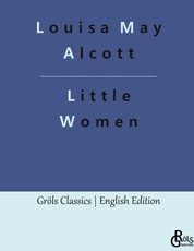 Alcott, L: Little Women