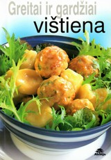 Greitai ir gardžiai. Vištiena