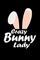 Crazy Bunny Lady