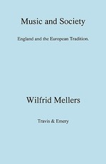 Music and Society. England and the European Tradition