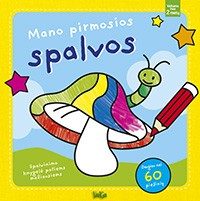 Mano pirmosios spalvos