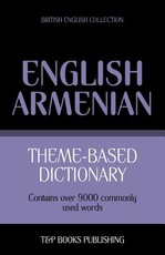 Theme-based dictionary British English-Armenian - 9000 words