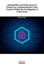 Admissibility and Enforcement of Virtual Law