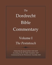 The Dordrecht Bible Commentary