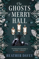 The Ghosts of Merry Hall