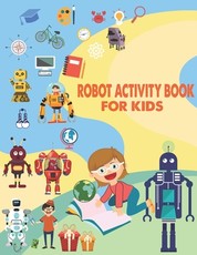 Robot Activity Book For Kids