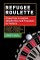 Refugee Roulette