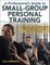 A Professional's Guide to Small-Group Personal Training
