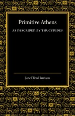 Primitive Athens as Described by Thucydides