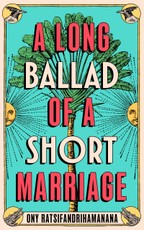 Long Ballad of a Short Marriage