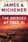 The Bridges at Toko-Ri
