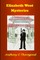 The Elizabeth West Mysteries