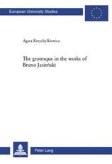 The grotesque in the works of Bruno Jasieński